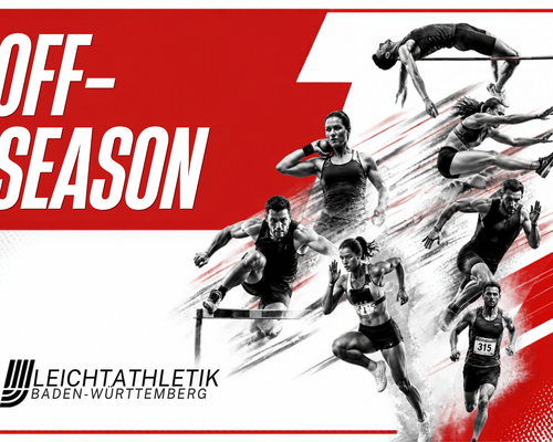 OFF-Season Reihe - Gesichter der Leichtathletik Baden-Württemberg